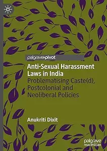 Anti-Sexual Harassment Laws in India