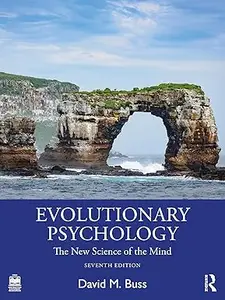 Evolutionary Psychology: The New Science of the Mind 7th Edition