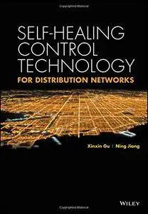 Self-healing Control Technology for Distribution Networks