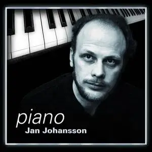 Jan Johansson - Piano (2007)