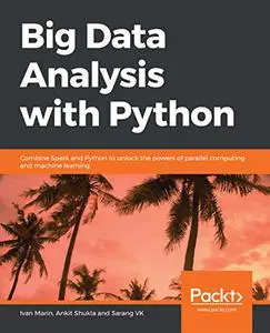 Big Data Analysis with Python (Repost)