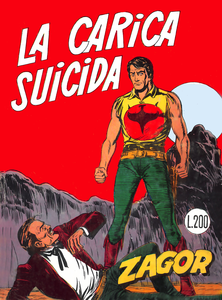 Zenith Gigante - Volume 109 - Zagor - La Carica Suicida