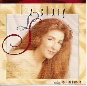Liz Story - Liz Story with Joel Di Bartolo (1996)