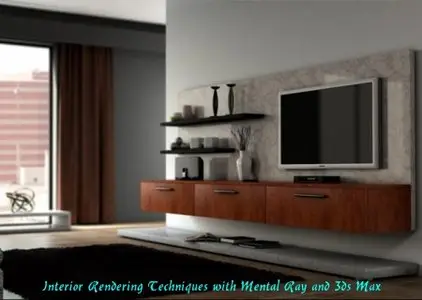Interior Rendering Techniques with Mental Ray and 3ds Max