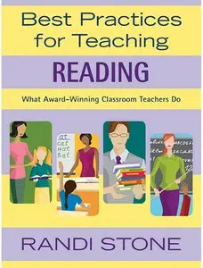 Best Practices for Teaching Reading: What Award-Winning Classroom Teachers Do