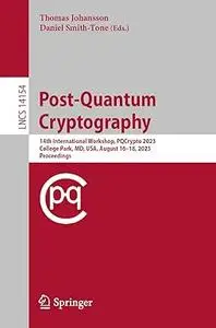 Post-Quantum Cryptography: 14th International Workshop, PQCrypto 2023