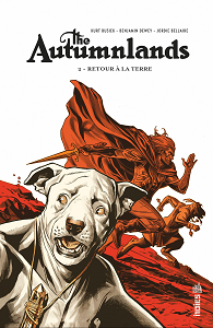 The Autumnlands - Tome 2 - Retour à la Terre