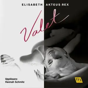 «Valet» by Elisabeth Akteus Rex