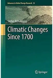 Climatic Changes Since 1700 [Repost]