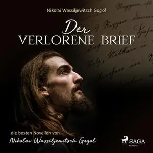 «Der verlorene Brief» by Nikolai Wassiljewitsch Gogol