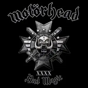 Motorhead - Bad Magic (2015) [Official Digital Download]