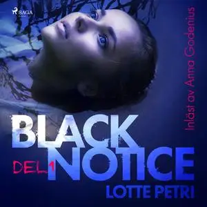 «Black Notice del 1» by Lotte Petri