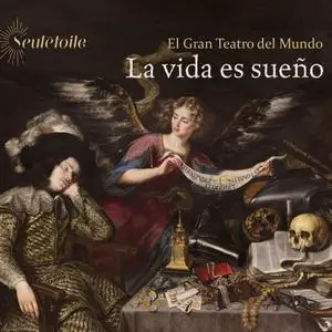 El Gran Teatro del Mundo - La Vida Es Sueño (2023)