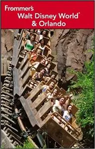 Frommer's Walt Disney World and Orlando  Ed 14