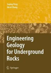 Engineering Geology for Underground Rocks