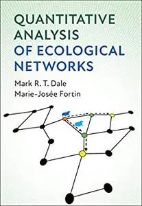 Quantitative Analysis of Ecological Networks