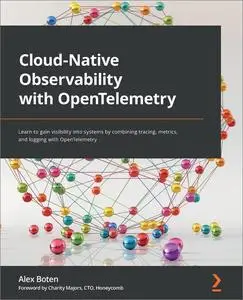 Cloud-Native Observability with OpenTelemetry [Repost]