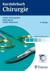 Kurzlehrbuch Chirurgie (Auflage: 8) [Repost]