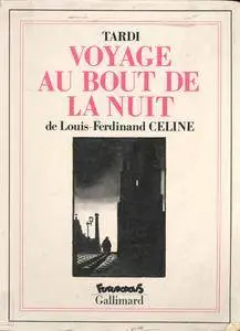 Céline - Voyage Au Bout De La Nuit