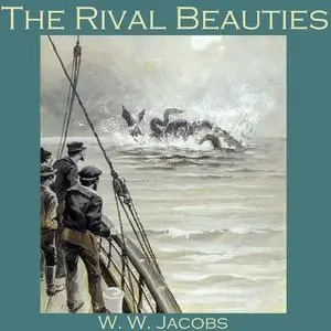 «The Rival Beauties» by W.W.Jacobs