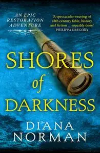 «Shores of Darkness» by Diana Norman