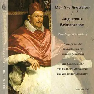 «Augustinus: Bekenntnisse / Dostojewskij: Großinquisitor» by Aurelius Augustinus,Fjodor M. Dostojewski