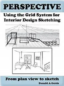 PERSPECTIVE: Using the Grid System for Interior Design Sketching