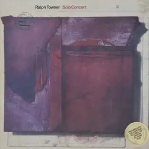 Ralph Towner ‎- Solo Concert (1980) US 1st Pressing - LP/FLAC In 24bit/96kHz