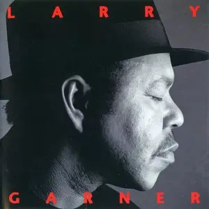 Larry Garner - Standing Room Only (1998)