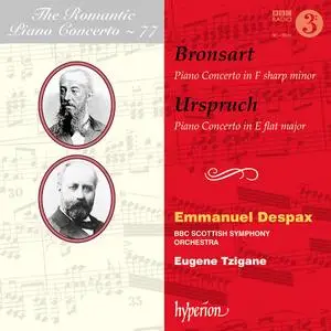 Emmanuel Despax & Eugene Tzigane - The Romantic Piano Concerto, Vol. 77: Bronsart, Urspruch (2018)
