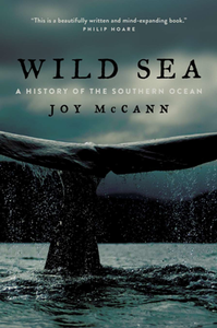 Wild Sea : A History of the Southern Ocean