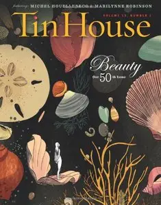 Tin House Special 50th Issue: Beauty (Volume 13, number 2)