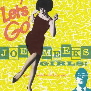 VA - Joe Meek - Let's Go: Joe Meek's Girls! (1996)