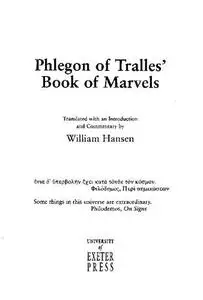 Phlegon of Tralles' Book of Marvels