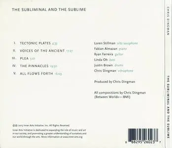 Chris Dingman - The Subliminal And The Sublime (2015) {Inner Arts Initiative 60237}