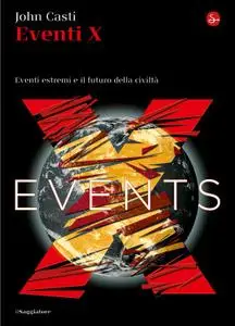 John Casti - Events X