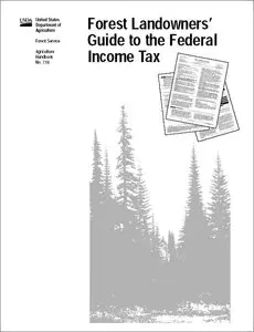 Forest Landowners’ Guide to the Federal Income Tax