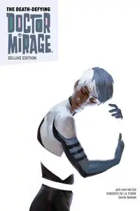 The Death-Defying Doctor Mirage Deluxe Edition (2016) (digital) (Son of Ultron-Empire