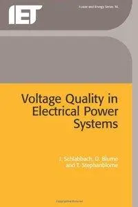 Voltage Quality in Electrical Power Systems (Repost)