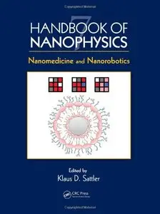 Handbook of Nanophysics: Nanomedicine and Nanorobotics