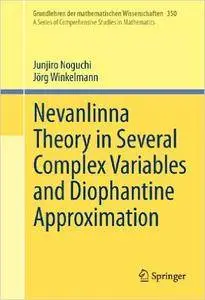 Nevanlinna Theory in Several Complex Variables and Diophantine Approximation (Repost)