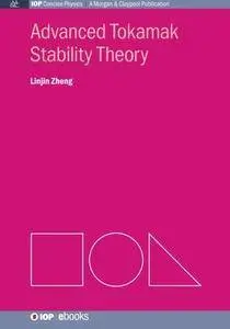 Advanced Tokamak Stability Theory