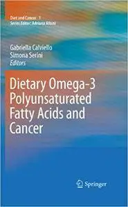 Dietary Omega-3 Polyunsaturated Fatty Acids and Cancer (Repost)