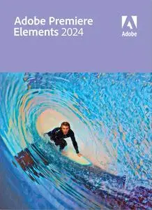 Adobe Premiere Elements 2024.1 (x64) Multilingual