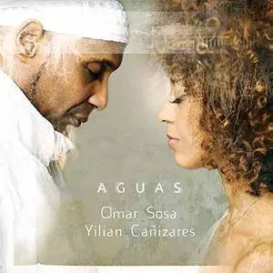 Omar Sosa & Yilian Canizares - Aguas (2018) [Official Digital Download]