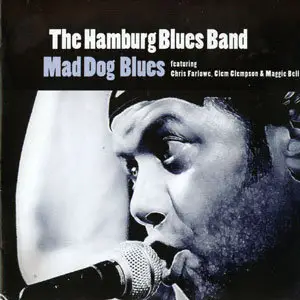 Hamburg Blues Band - Mad Dog Blues (2009)