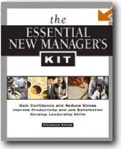 Florence Stone, «The Essential New Manager's Kit»