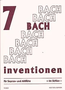 Johann Sebastian Bach, "7 Bach-Inventionen, für Sopran und Altflöte"