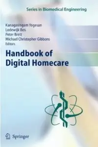 Handbook of Digital Homecare [Repost]