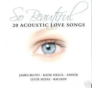 So Beautiful ACOUSTIC LOVE SONGS Vol.1 (2006)